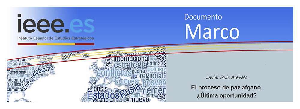 El proceso de paz afgano. ¿Última oportunidad?